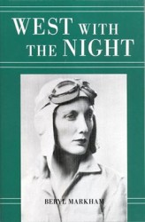 West with the Night, by Beryl Markham.