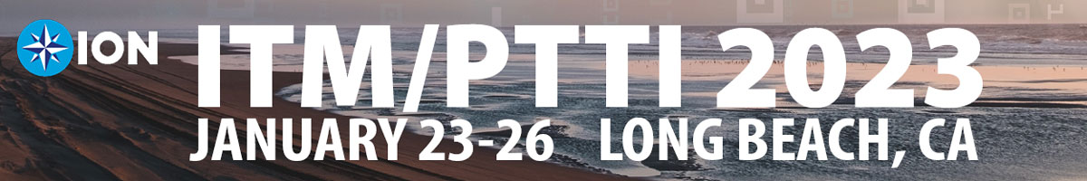 ION ITM/PTTI 2023 abstracts due October 7