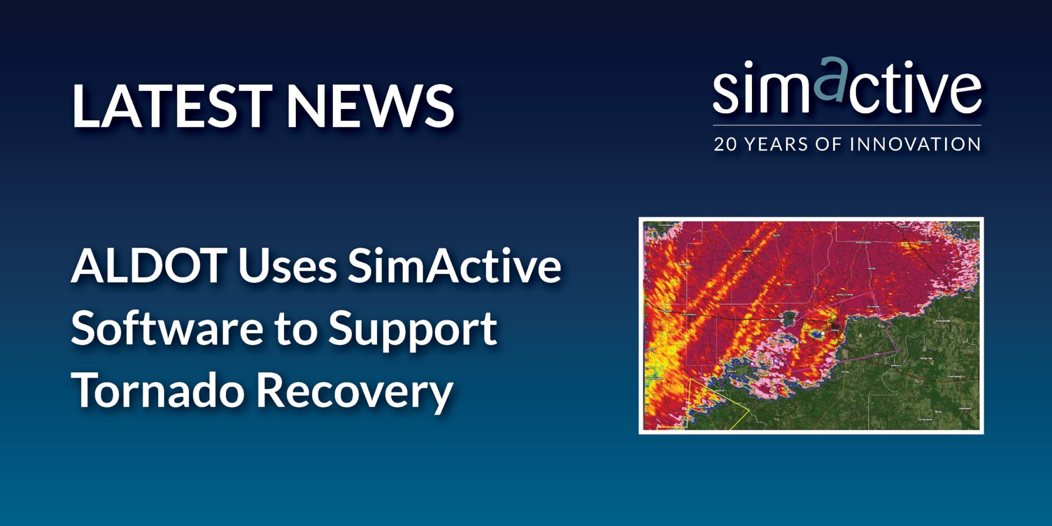 ALDOT uses SimActive software to support tornado recovery