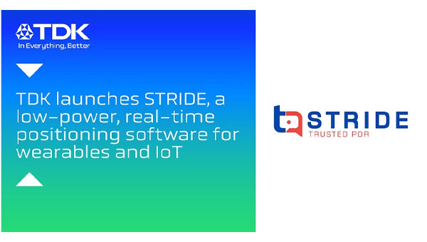 TDK launches STRIDE, a low-power, real-time positioning software for wearables and IoT 