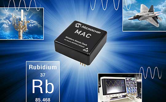 Microchip’s new atomic clock improves performance, yet stays small